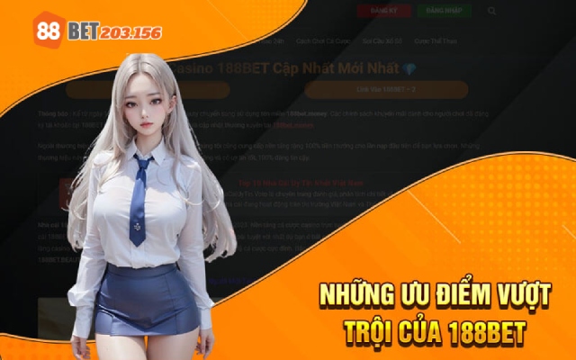 Ưu điểm vượt trội khi chọn chúng tôi làm nơi cá cược